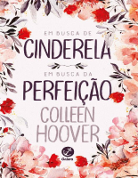 Em_Busca_de_Cinderela_&_Em_Busca_da_Perfeição_Colleen_Hoover.pdf